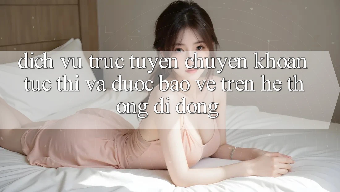 Dịch vụ trực tuyến Chuyển khoản Tức thì Và Được bảo vệ Trên Hệ thống Di Động