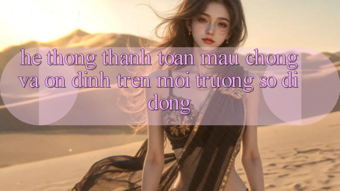 Hệ Thống Thanh toán Mau Chóng Và Ổn định Trên Môi trường số Di Động