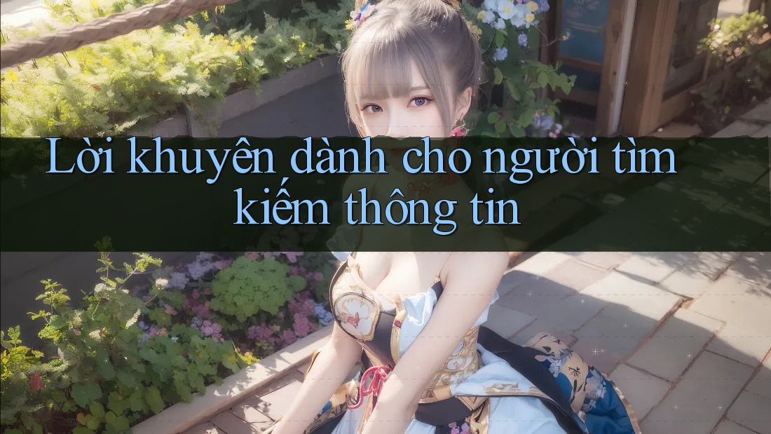 Lời khuyên dành cho người tìm kiếm thông tin